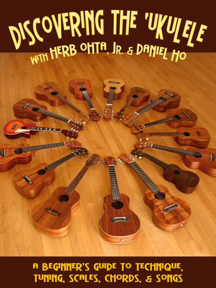 USED-Discovering the Ukulele: A Beginner's Guide to Technique, Tuning, Scales, Chords & Songs by Herb Ohta (Paperback)