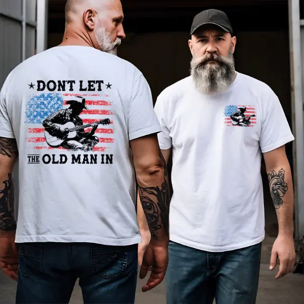 Don't Let The Old Man In Shirt, Toby Keith Shirt, Graphic Tee, Unisex Fashion, Full Color, Full Size, For Men, For Women
