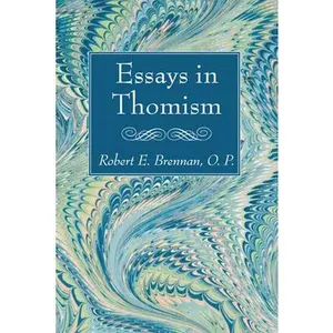 USED-Essays in Thomism by Brennan, Robert (Paperback)