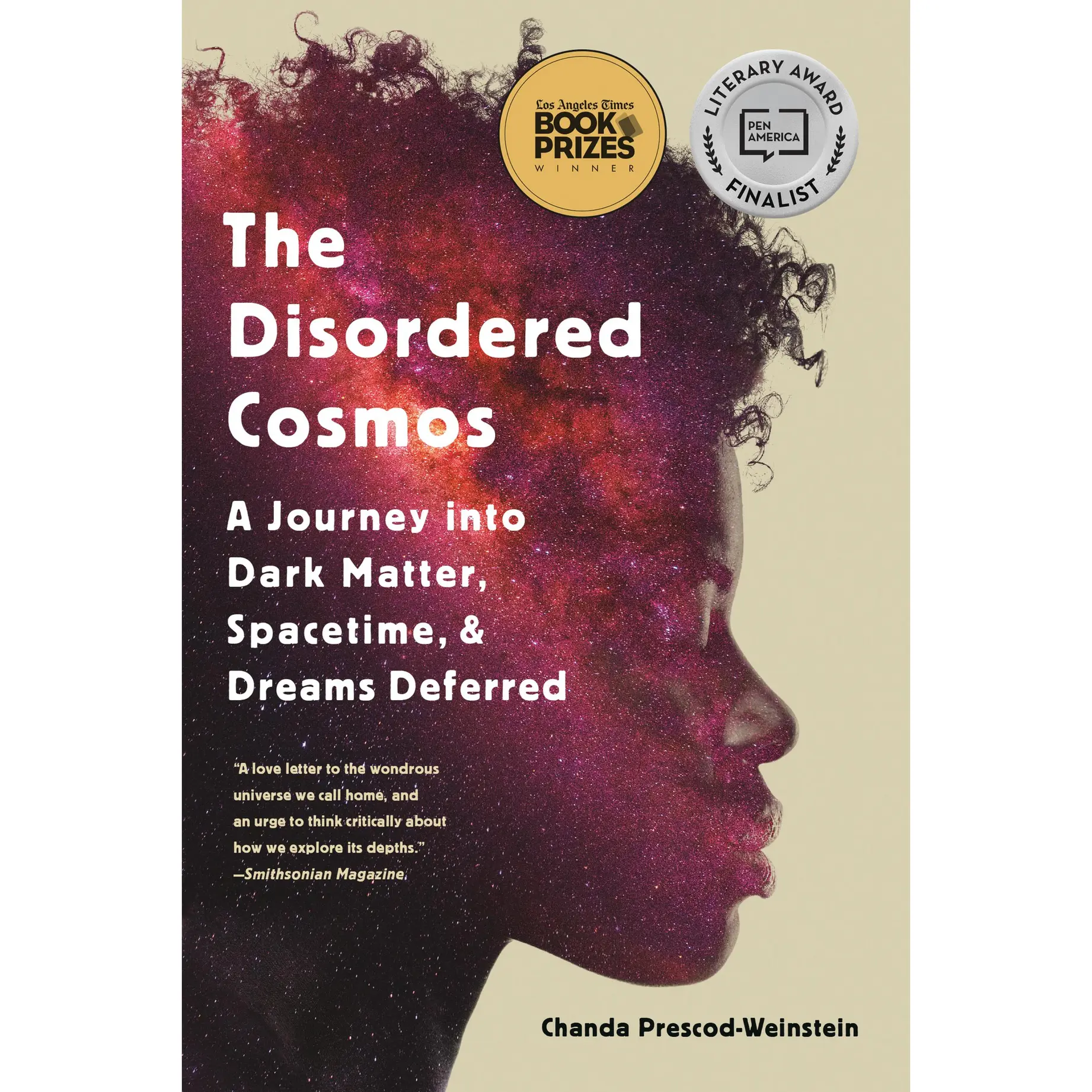 The Disordered Cosmos by Chanda Prescod-Weinstein [Paperback Book]