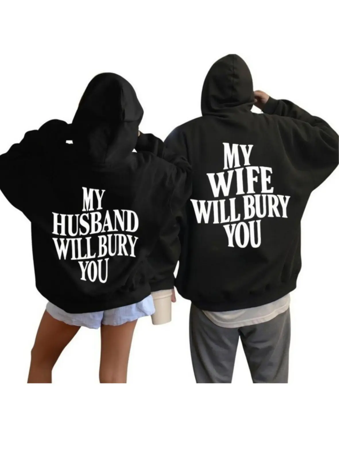My Husband/Wife Will Bury You Couple Matching Hoodies Casual Fleece Fabric Pullover Hooded Sweatshirt for Women for Men