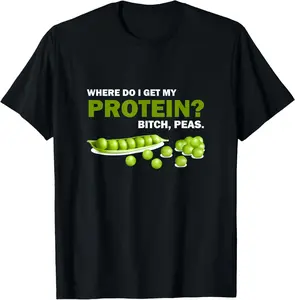 100% Cotton Bitch Peas - Funny Vegetarian T Shirts - Funny Vegan Shirts T-Shirt