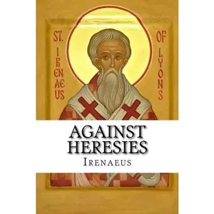 Against Heresies