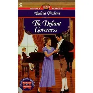 USED-The Defiant Governess (Signet Regency Romance) by Andrea Pickens (Unknown)