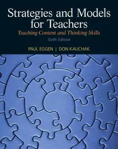 USED-Strategies and Models for Teachers: Teaching Content and Thinking Skills (6th Edition) by Paul Eggen (Paperback)