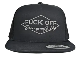 Classic Snapback "FUCK OFF Disrespectfully" five panel Black Hat