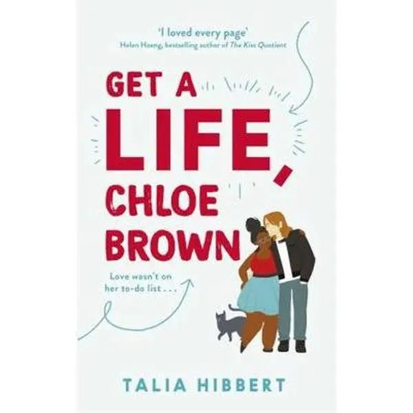 USED-Get A Life, Chloe Brown by Talia Hibbert (Paperback)
