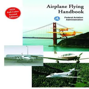 USED-Airplane Flying Handbook: Federal Aviation Administration by F.A.A. (Paperback)