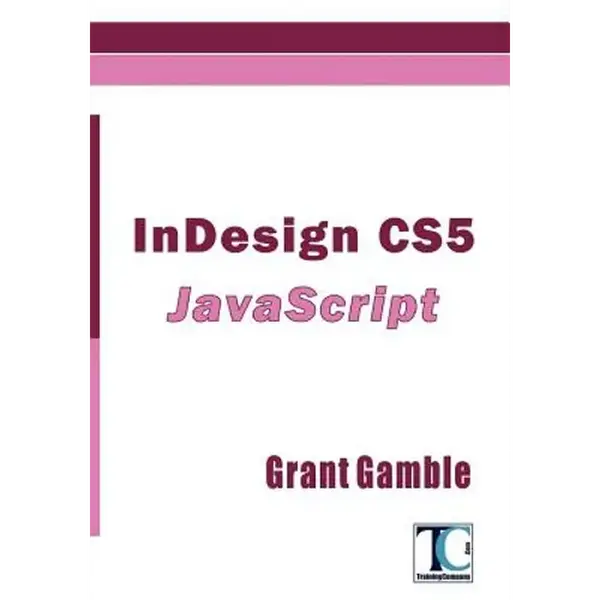 InDesign CS5 JavaScript - Paperback
