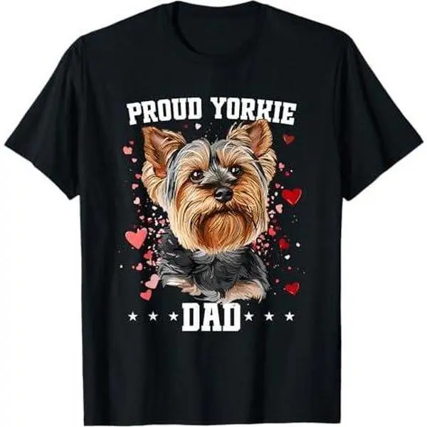 Yorkshire Terrier Dog Yorkie - Proud Yorkie Dad T-Shirt
