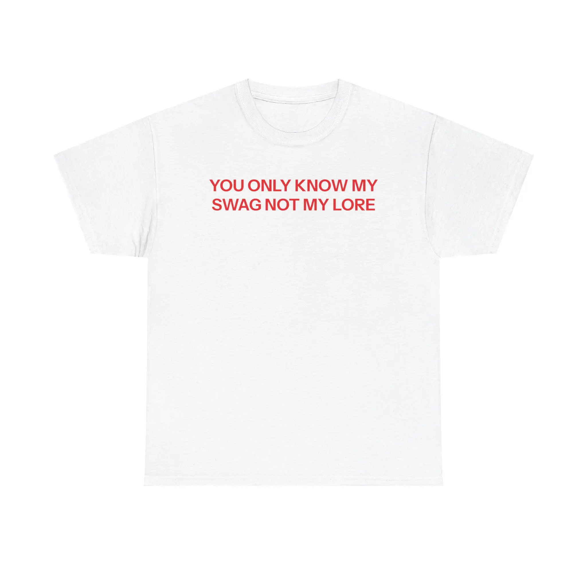 Swag not lore T-shirt graphic tee Streetwear