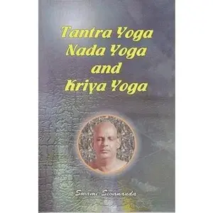 USED-Tantra Yoga Nada Yoga Kriya Yoga by swami-sivananda (Paperback)