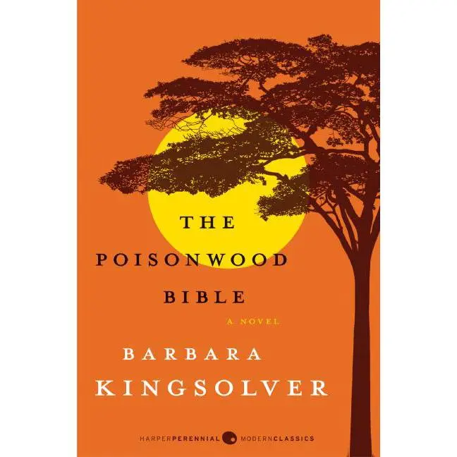 The Poisonwood Bible: A Novel (Harper Perennial Deluxe Editions) by Barbara Kingsolver [Paperback Book]