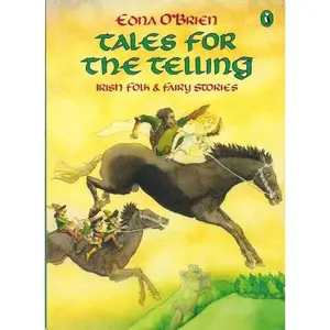 USED-Tales for the Telling: Irish Folk and Fairy Stories by Edna O'Brien (Paperback)
