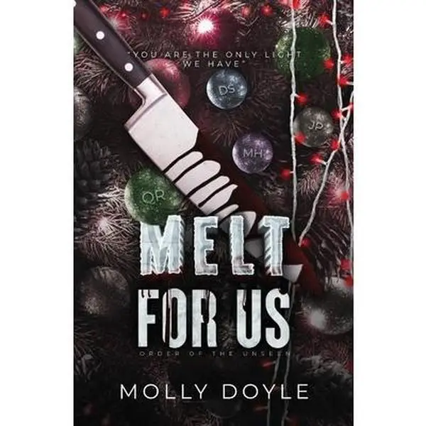 Melt For Us -- Molly Doyle - Paperback