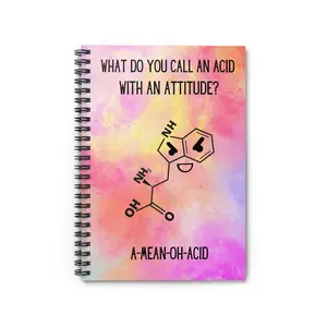 What do you call an acid with an attitude?  A-Mean-Oh-acid, MultiColored Spiral Notebook, Funny Science Lab Notebook, Ruled Line Notebook