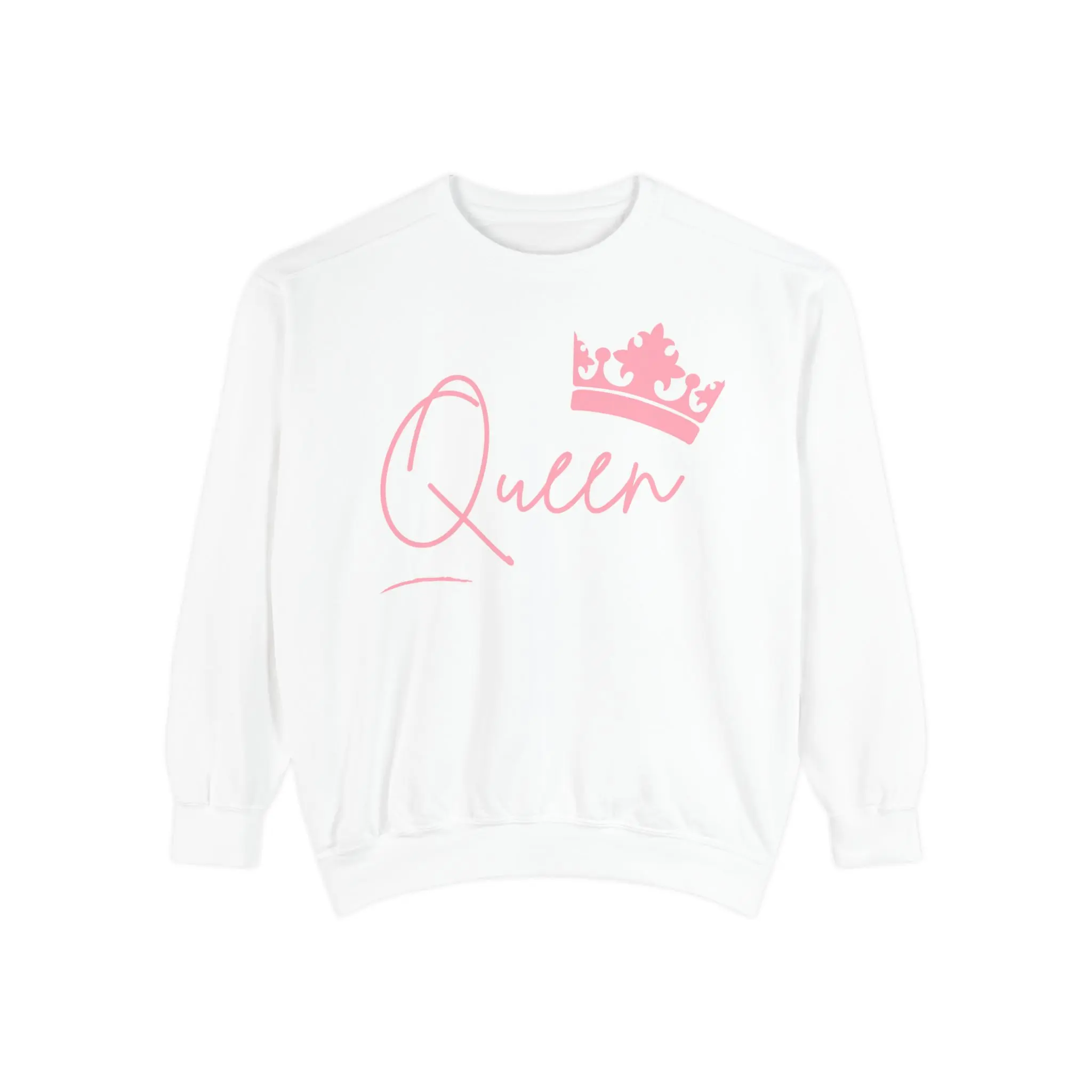 Queen With Her Crown-  Garment-Dyed Sweatshirt