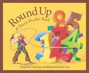 USED-Round Up: A Texas Number Book by Crane, Carol (Hardcover)