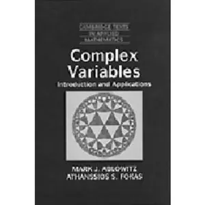 USED-Complex Variables: Introduction and Applications (Cambridge Texts in Applied Mathematics) by Mark J. Ablowitz (Paperback)