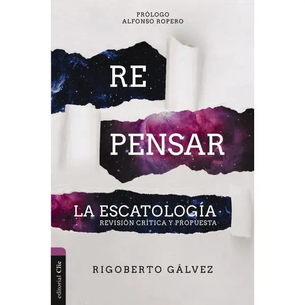 Repensar la escatología: Revisión crítica y propuesta