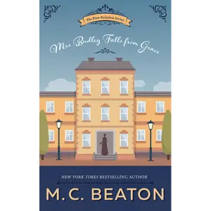 Mrs. Budley Falls from Grace: The Poor Relation Series - Book 3: A Novel by M. C. Beaton