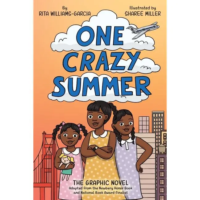 One Crazy Summer: The Graphic Novel -- Rita Williams-Garcia - Paperback