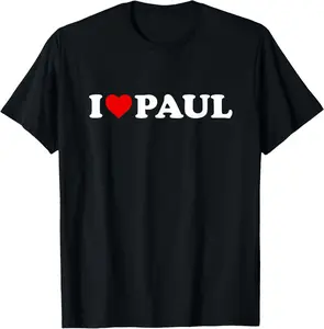 100% Cotton Fashion Garment I Love Paul - Heart T-Shirt