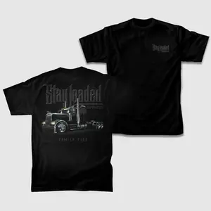Stay Loaded Apparel T-Shirt with Custom Semi-Truck and Family Ties Design, Trucker Lifestyle 2 Sides Graphic Tee