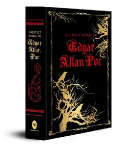 Greatest Works of Edgar Allan Poe (Deluxe Hardbound Edition) -- Edgar Allan Poe - Hardcover