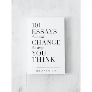 Brianna Wiest | 101 Essays That Will Change The Way You Think
