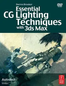 USED-Essential CG Lighting Techniques with 3ds Max by Darren Brooker (Paperback)