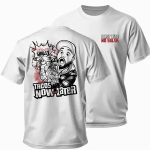 First Bite No Salsa (Shelly Shirt) - Tacos Now Later Design, White Crewneck T-Shirt for Everyday Wear M9B