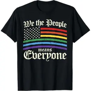 Summer t Shirts We The People Means Everyone LGBT Gay Pride Gift T-Shirt