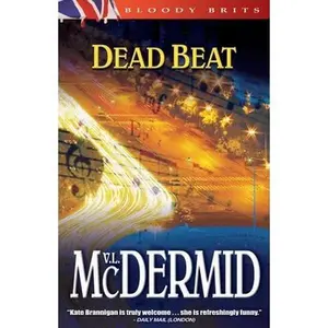 USED-Dead Beat: A Kate Brannigan Mystery by Val. McDermid (Paperback)
