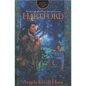 USED-Hartford (Keepers of the Ring Series, No 3) by Angela Elwell Hunt (Paperback)