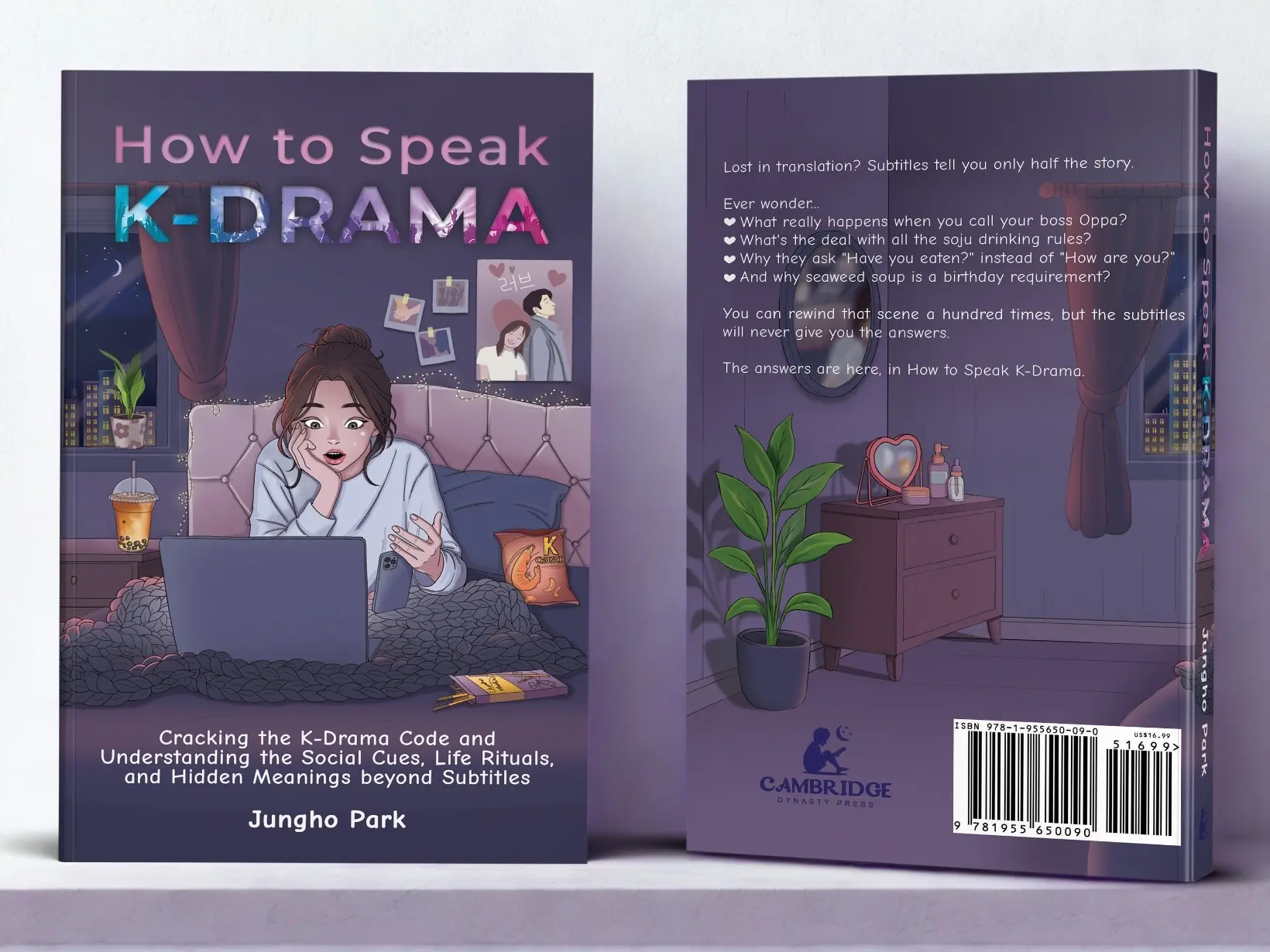 How to Speak K-DRAMA: The Ultimate Guide to K-Culture