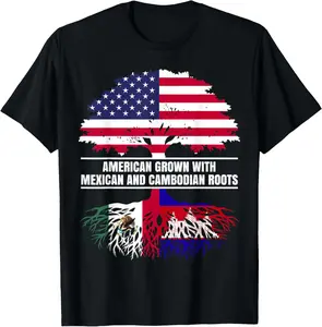 100%cotton American Grown with Flag Heritage Mexican Cambodian Roots T-Shirt