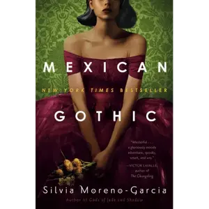 Mexican Gothic - Hardcover