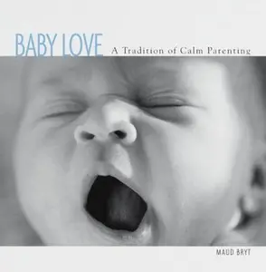 USED-Baby Love by Bryt, Maud (Paperback)
