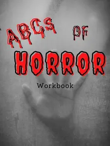 ABCs of Horror: Workbook 1st Edition