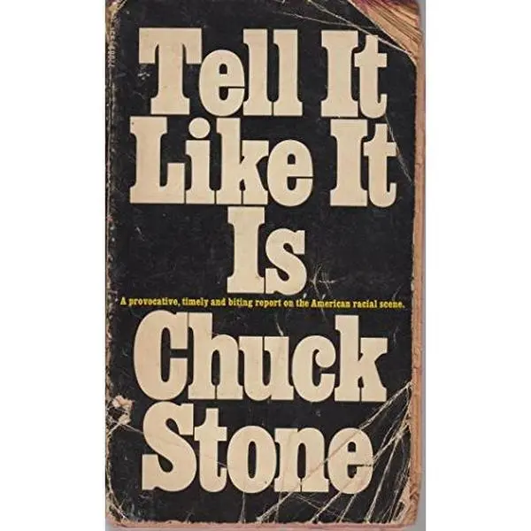 USED-Tell It Like It Is by Chuck Stone (Paperback)