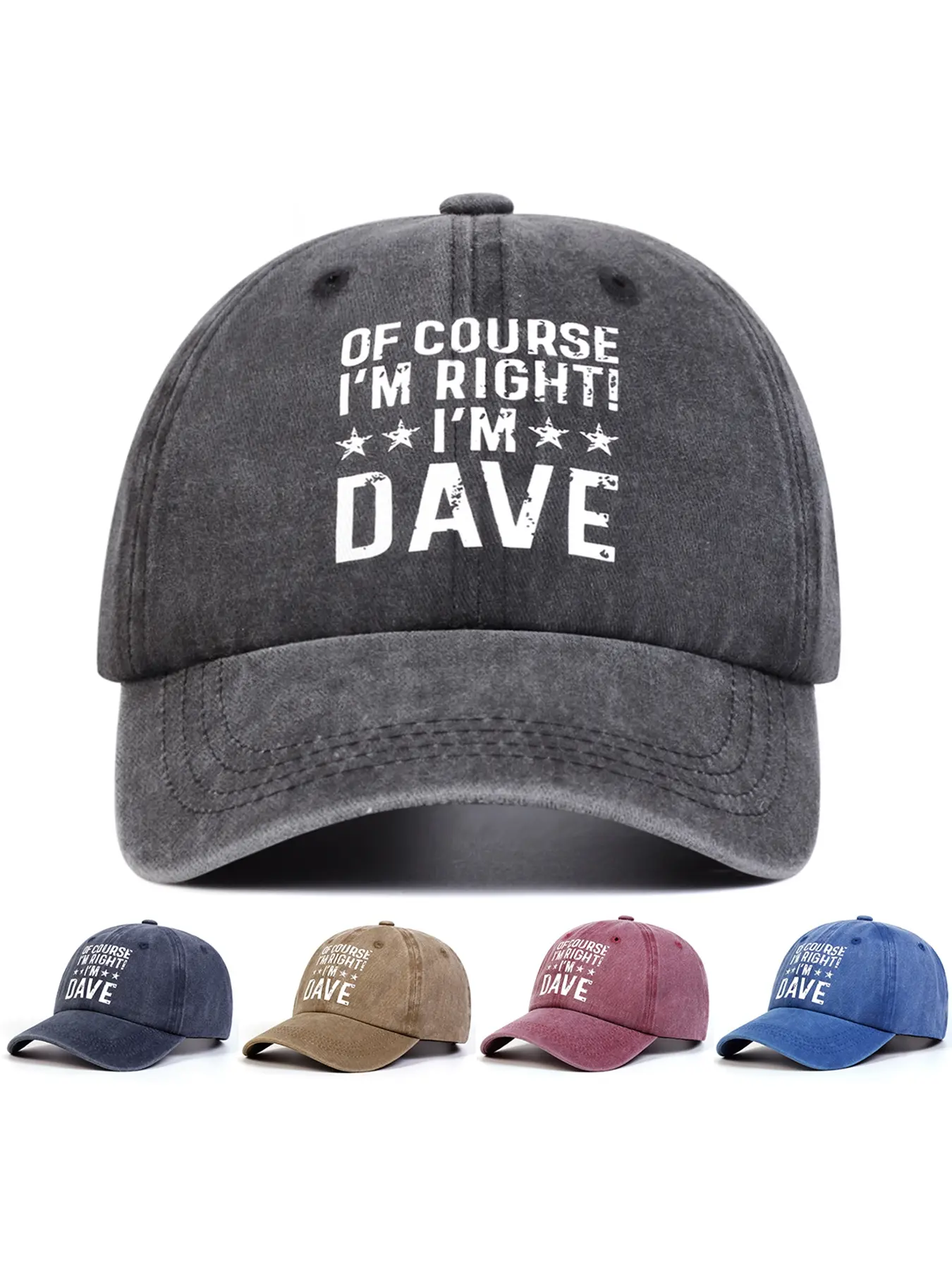 Unisex of Course Im Right! I'm Dave Funny Quote Snapback Washable Baseball Cap, Adjustable Sun Protection Casual Hat for Spring & Fall, Outdoor Travel Beach Vacation