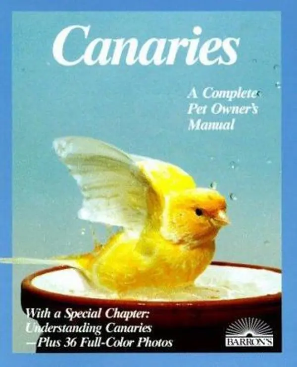 USED-Canaries: A Complete Pet Owner's Manual by Otto Von Frisch (Paperback)