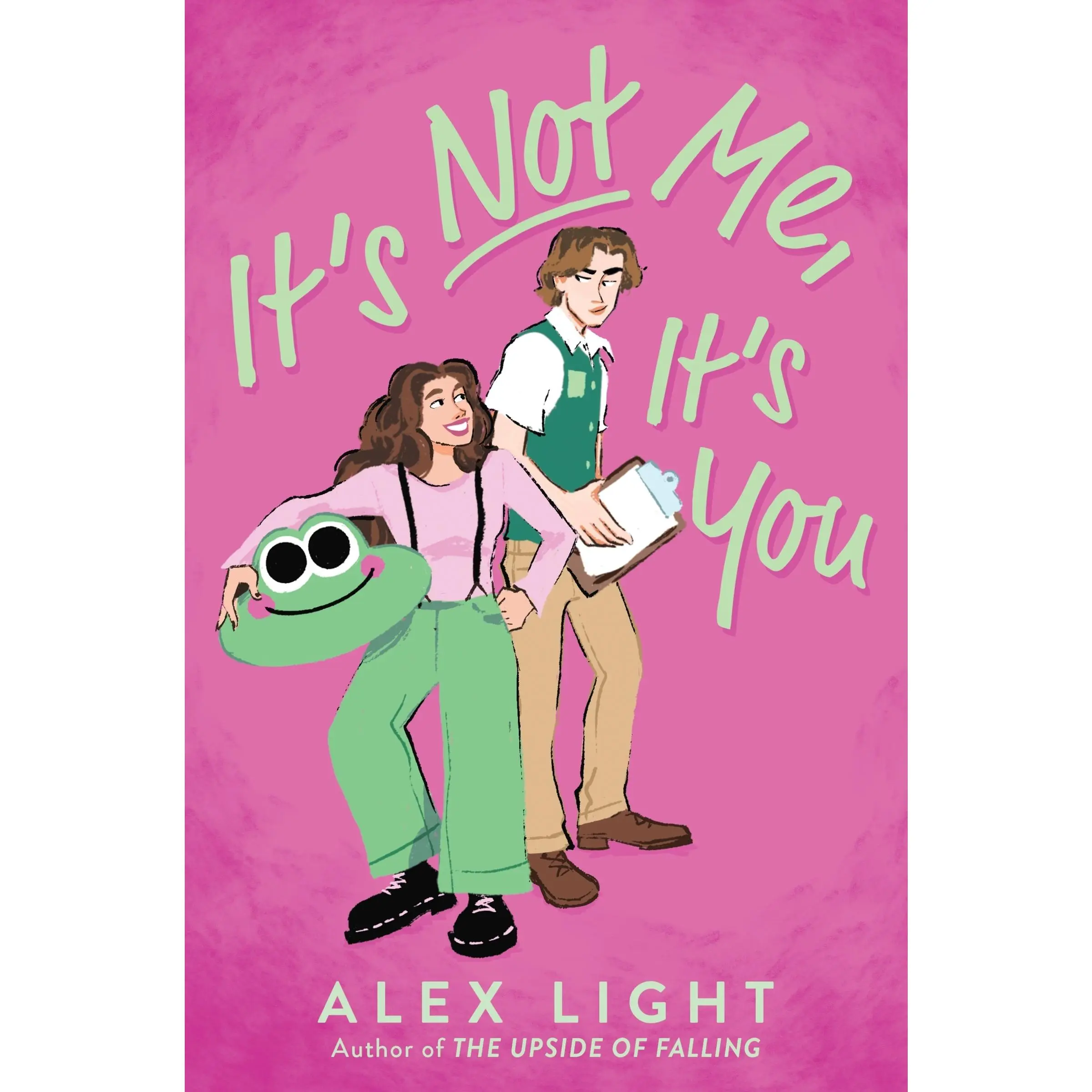 It's Not Me, It's You by Alex Light [Paperback Book]
