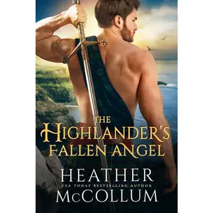 USED-The Highlander's Fallen Angel by McCollum, Heather (Mass Market Paperback)