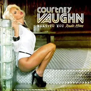 Courtney Vaughn - Next to You: Radio Mixes  [COMPACT DISC - CD] Extended Play