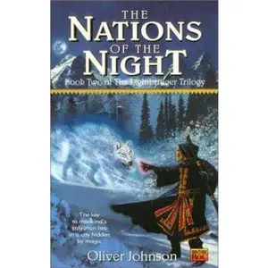 USED-The Nations of the Night (The Lightbringer Trilogy, Book 2) by Oliver Johnson (Unknown)