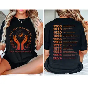 They Didn't Burn Witches They Burned Women Shirt, We are Not Going Back, Vote Shirt, Vote Blue Shirt, Equality Shirt, Pro Choice Shirt, Roe v Wave, Feminism Shirt, RBG Shirt Top