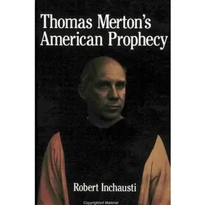 USED-Thomas Merton's American Prophecy by Inchausti, Robert (Paperback)
