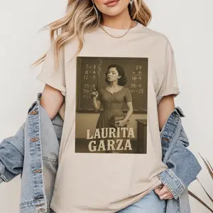 Laurita Garza The Story Behind Shirt